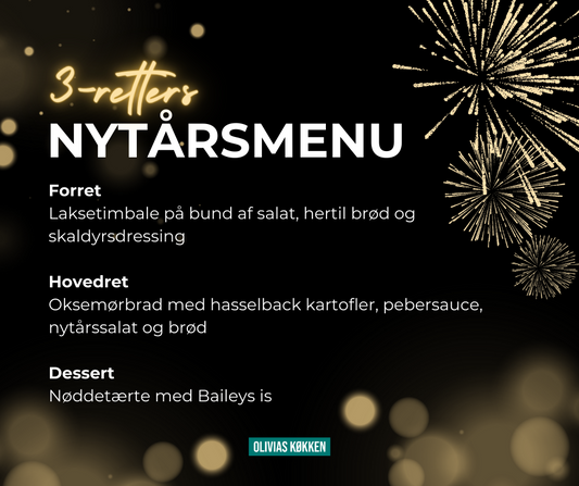 Nytårsmenu: kr. 299,- - Olivias Køkken